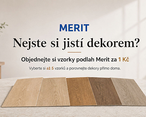Nejste si jistí dekorem? Objednejte si vzorky podlah Merit za 1 Kč