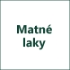 Zobrazit Matné laky