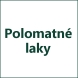 Zobrazit Polomatné laky