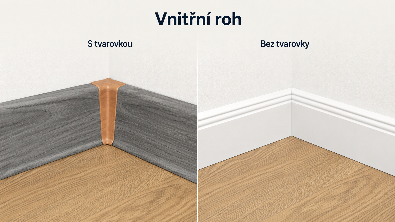 Vnitřní roh soklové lišty – s tvarovkou a bez tvarovky