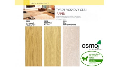 Osmo 3232 Rapid tvrdý voskový olej polomat rychleschnoucí 2,5l