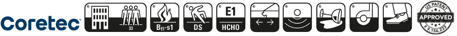 Piktogramy vlastností COREtec: třída 33, Bfl-s1, DS-R10, E1, 100% waterproof, kompatibilní s kolečkovými židlemi, doživotní rezidenční / 10 let komerční záruka